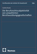 Bild: Die Berufsrechtssubjektivit&auml;t von anwaltlichen Berufsaus&uuml;bungsgesellschaften - Nomos