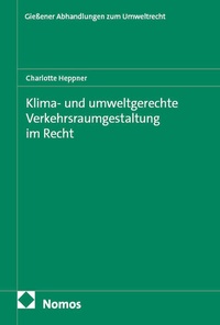 Bild: Klima- und umweltgerechte Verkehrsraumgestaltung im Recht - Nomos