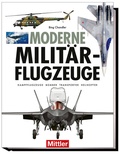 Cover: Moderne Milit&auml;rflugzeuge - Mittler in Maximilian Verlag GmbH & Co. KG