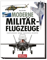 Enlarge image Cover: Moderne Militärflugzeuge - Mittler in Maximilian Verlag GmbH & Co. KG