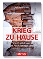 Cover: Krieg zu Hause - Mittler in Maximilian Verlag GmbH & Co. KG