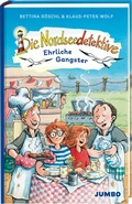 Cover: Die Nordseedetektive (Band 14) - Ehrliche Gangster - Jumbo