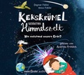 Cover: Kekskr&uuml;mel unterm Himmelszelt. Wie entstand unsere Erde? - Argon Sauerl&auml;nder Audio