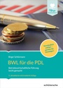 Cover: BWL für die PDL - Schlütersche