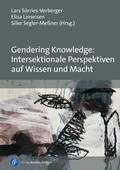 Cover: Gendering Knowledge: Intersektionale Perspektiven auf Wissen und Macht - Verlag Barbara Budrich