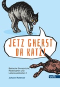 Abbildung von: Jetzt gherst da Katz! - Volk Verlag
