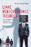 Cover: Linke Verschw&ouml;rungstheorien - Frank & Frei