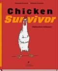 Cover: Chicken Survivor - H&uuml;hnchen s&uuml;&szlig;sauer - Klett Kinderbuch