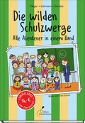 Cover: Die wilden Schulzwerge - Alle Abenteuer in einem Band - Klett Kinderbuch