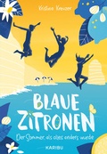 Cover: Blaue Zitronen - Der Sommer, als alles anders wurde - Karibu - ein Verlag der Edel Verlagsgruppe