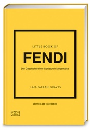 Enlarge image Cover: Little Book of Fendi - ZS Verlag