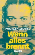 Cover: Wenn alles brennt - Folio