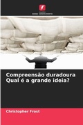 Cover: Compreensao duradoura Qual e a grande ideia? - Edicoes Nosso Conhecimento