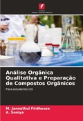 Cover: Analise Organica Qualitativa e Preparacao de Compostos Organicos - Edicoes Nosso Conhecimento