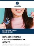 Cover: Herausnehmbare Kieferorthopaedische Geraete - Verlag Unser Wissen