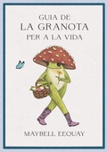 Cover: Guia de la granota per a la vida - Reverte-Management