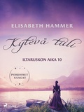 Cover: Kytev&auml; tuli - Iltaruskon aika 10 - Saga Egmont