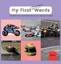 Cover: My First Words - Motorsport - Rabbit & Moon Books