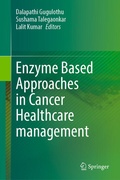 Cover: Enzyme Based Approaches in Cancer Healthcare Management - Springer