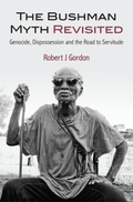 Cover: The Bushman Myth Revisited - University of Namibia Press