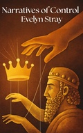 Cover: Narratives of Control (HISTORY, #1) - Narratives of Control