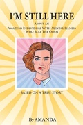 Cover: I'm Still Here - Palmetto Publishing