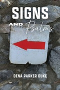 Cover: Signs and Psalms - Dena Parker Duke