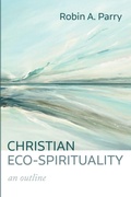 Cover: Christian Eco-Spirituality - Cascade Books
