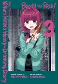 Cover: Bocchi the Rock! Side Story: Kikuri Hiroi's Heavy-Drinking Diary, Vol. 3 - Yen Press