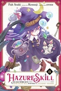 Cover: Hazure Skill: The Guild Member with a Worthless Skill Is Actually a Legendary Assassin, Vol. 8 (manga) - Yen Press