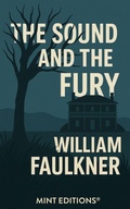 Cover: The Sound and the Fury - Mint Editions