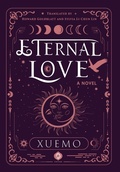 Cover: Eternal Love - Ruxue International Media Inc.