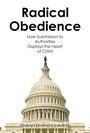 Cover: Radical Obedience - Christian Faith Publishing, Inc.