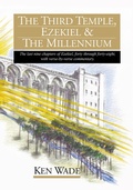 Cover: The Third Temple, Ezekiel & The Millennium - Newman Springs Publishing, Inc.