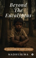 Cover: Beyond the Eucalyptus - Notion Press