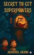 Cover: Secret to Get Superpowers - Notion Press