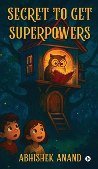 Enlarge image Cover: Secret to Get Superpowers - Notion Press