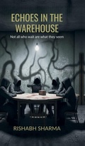 Cover: Echoes In The Warehouse - Notion Press
