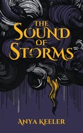 Cover: The Sound of Storms - Anya Keeler