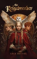 Cover: The Reignbreaker - Winnowing Words Publishing