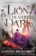 Cover: The Lion and the Deathless Dark - Tor Books