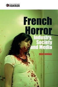 Enlarge image Cover: French Horror - Edinburgh University Press