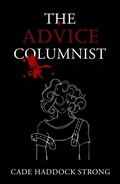 Cover: The Advice Columnist - Bella Books