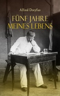 Cover: F&uuml;nf Jahre meines Lebens - e-artnow