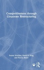 Cover: Competitiveness through Corporate Restructuring - Routledge