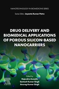 Cover: Drug Delivery and Biomedical Applications of Porous Silicon-Based Nanocarriers - Elsevier