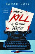Cover: How to Kill a Crime Writer - Berkley Publishing Corporation,U.S.
