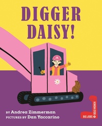 Enlarge image Cover: Digger Daisy! - Holiday House Inc