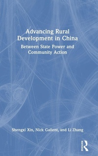 Enlarge image Cover: Advancing Rural Development in China - Routledge