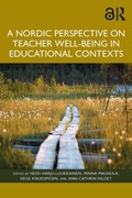 Cover: A Nordic Perspective on Teacher Well-being in Educational Contexts - Routledge